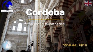 Cordoba, the Mosque-Cathedral, Andalusia • Spain